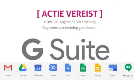 Instructie G Suite-instellingen voor de Algemene verordening gegevensbescherming (AVG)