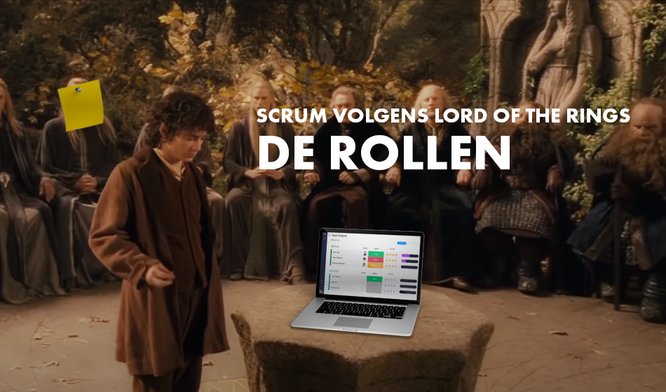 SCRUM volgens Lord of the Rings – De Rollen